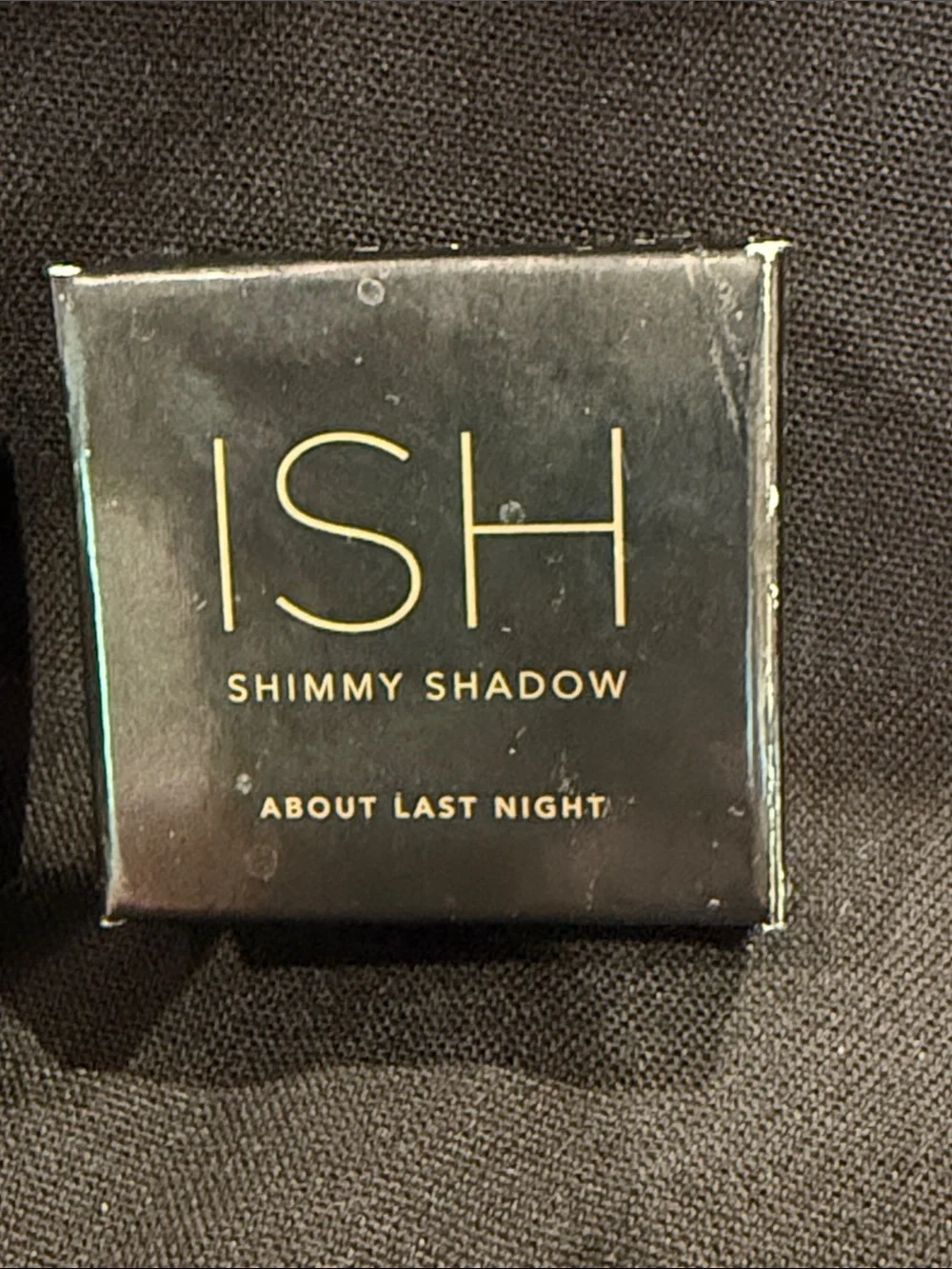 ISH (2) Shimmy Shadow Cosmic Collection Eye Shadow ABOUT LAST NIGHT & GET LOW